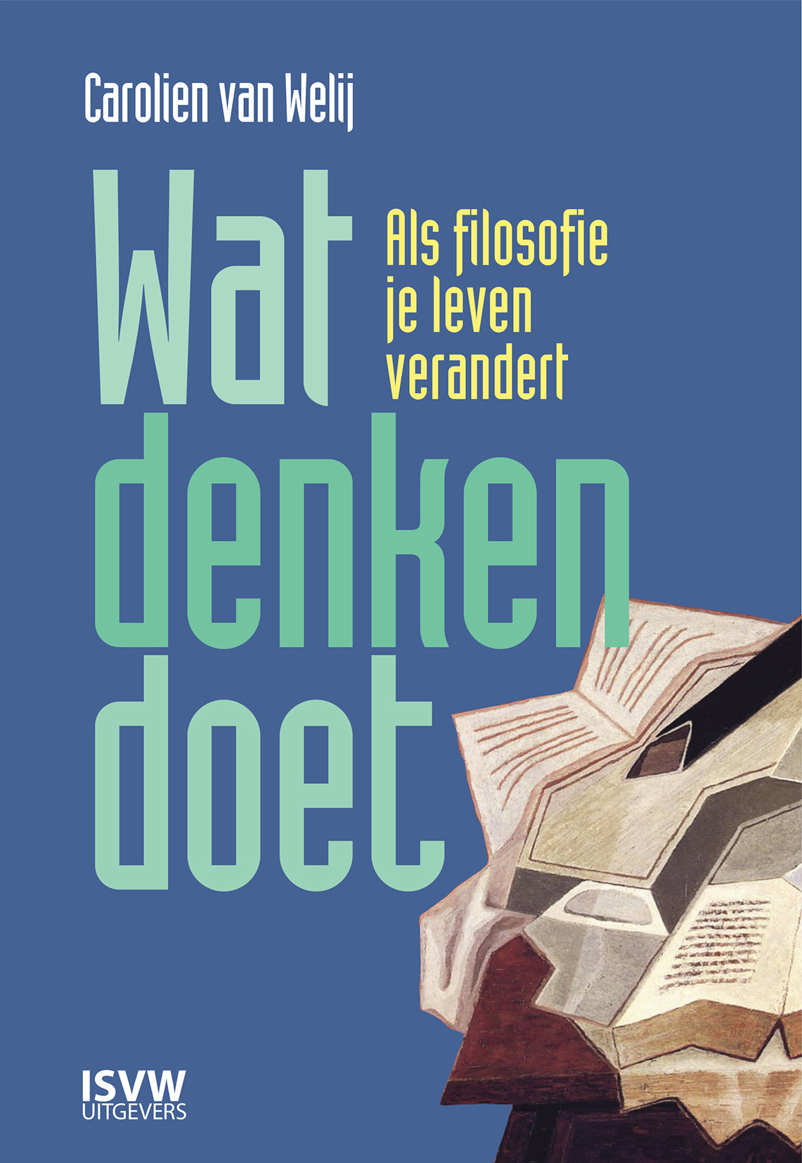 LEZING: WAT DENKEN DOET – ALS FILOSOFIE JE LEVEN VERANDERT.