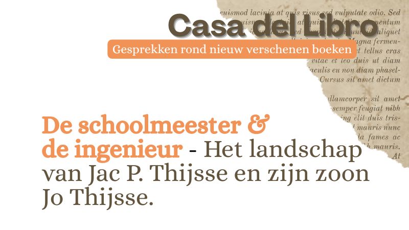 Casa del Libro – De schoolmeester & de ingenieur